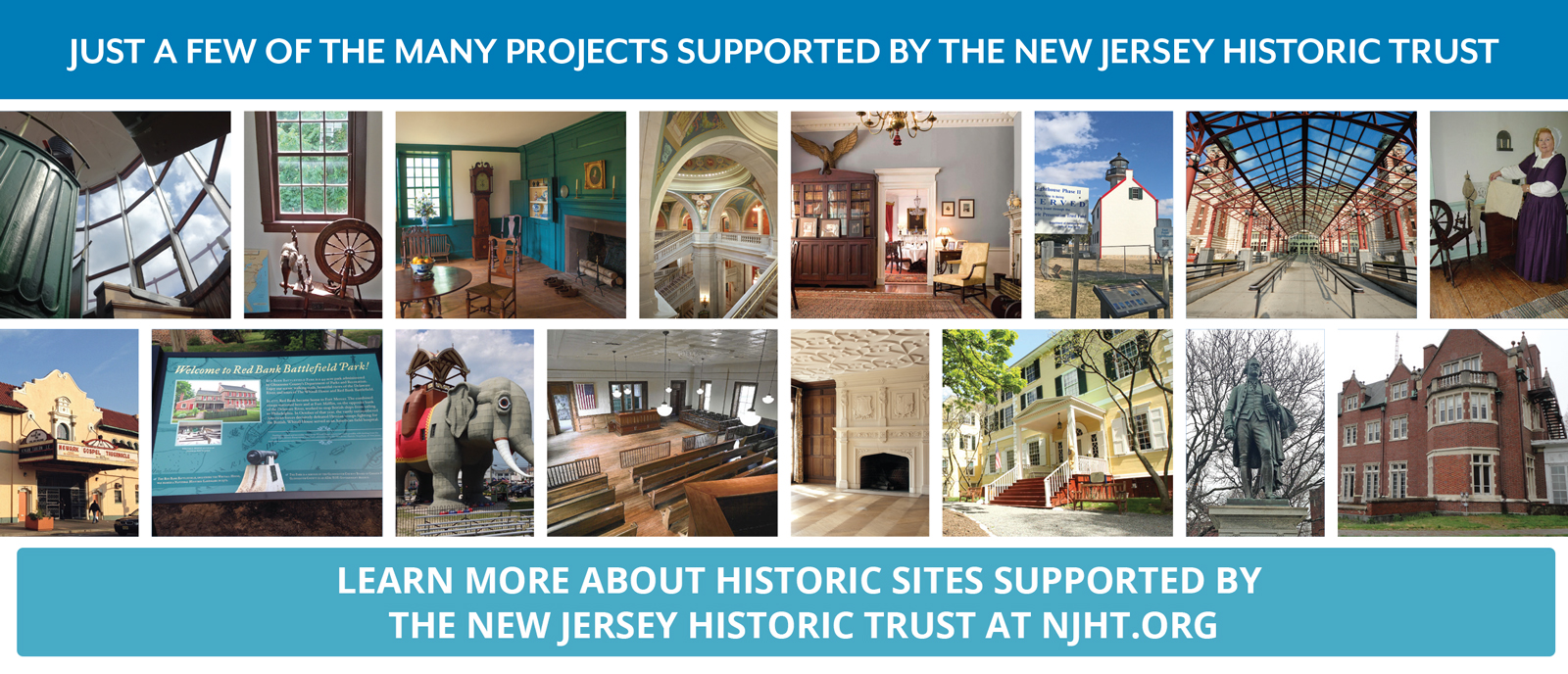 Just a few of the many projects supported by the New Jersey Historic Trust